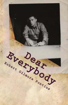 Paperback Dear Everybody: Letters from a United States Naval Surgeon in The Orient Book