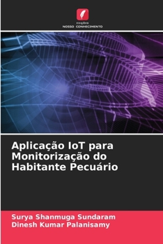 Paperback Aplicação IoT para Monitorização do Habitante Pecuário [Portuguese] Book