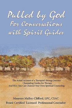 Paperback Pulled by God: For Conversations with Spirit Guides Book