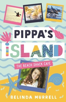 The Beach Shack Cafe - Book #1 of the Pippa's Island