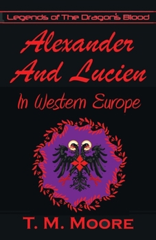 Paperback Alexander And Lucien In Western Europe Book