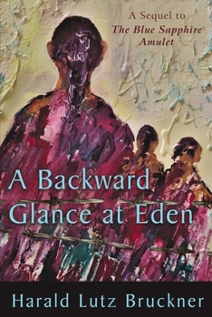 Paperback A Backward Glance at Eden Book
