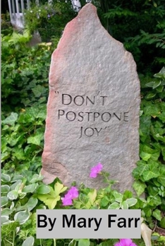 Paperback Don't Postpone Joy Book