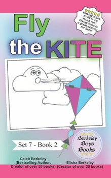 Paperback Fly the Kite (Berkeley Boys Books) Book