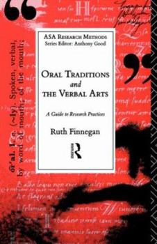 Paperback Oral Traditions and the Verbal Arts: A Guide to Research Practices Book
