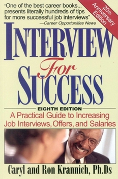 Paperback Interview for Success: A Practical Guide to Increasing Job Interviews, Offers, and Salaries Book