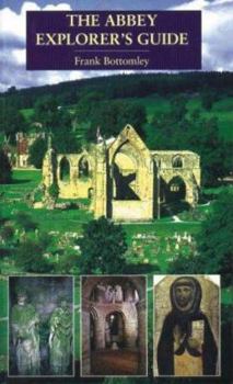 Paperback The Abbey Explorer's Guide (Explorer's Guides) Book