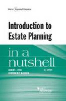 Paperback Introduction to Estate Planning in a Nutshell (Nutshells) Book