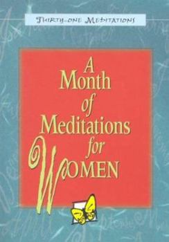 Paperback A Month of Meditations for Women Book