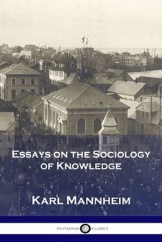 Paperback Essays on the Sociology of Knowledge Book