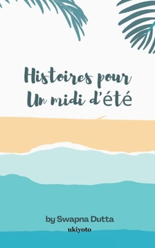 Histoires pour Un midi d'été