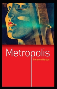 Paperback Metropolis-Original Edition(Annotated) Book