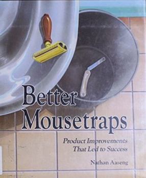Hardcover Better Mousetraps: Product Improvements That Led to Success Book
