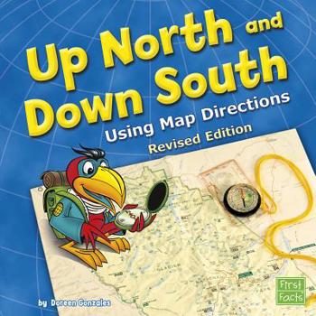 Paperback Up North and Down South: Using Map Directions Book