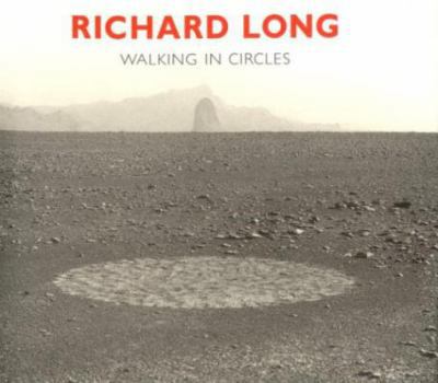 Hardcover Richard Long: Walking in Circles Book