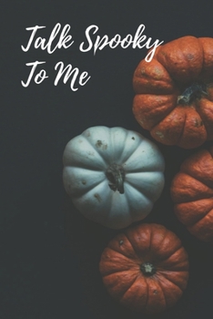 Paperback Pumpkin Journal: 100-page lined journal featuring pumpkin photo with spooky Halloween quote Book