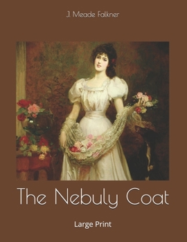The Nebuly Coat: Large Print