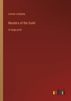 Paperback Masters of the Guild: in large print Book