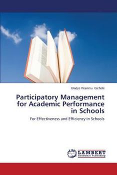 Paperback Participatory Management for Academic Performance in Schools Book