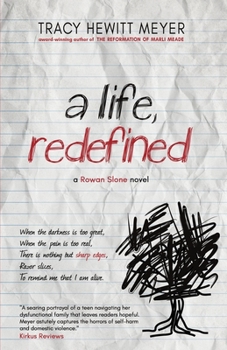 A Life, Redefined - Book #1 of the Rowan Sloane