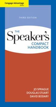 The speaker’s compact handbook Cengage Advantage Books: The Speaker's Compact Handbook