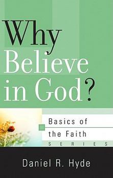 Paperback Why Believe in God? Book