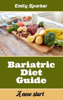 Hardcover Bariatric Diet Guide: A new start Book