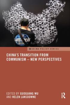 Paperback China's Transition from Communism - New Perspectives Book