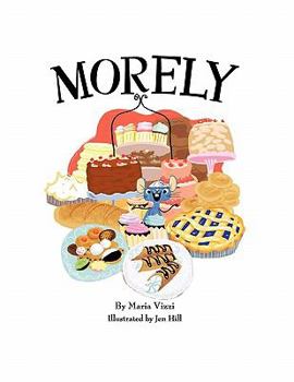 Paperback Morely: The Mouse in the Bakery Book