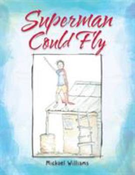 Paperback Superman Could Fly Book