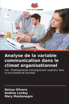 Paperback Analyse de la variable communication dans le climat organisationnel [French] Book