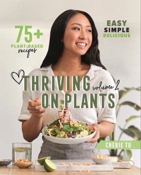 Paperback Thriving on Plants Volume 2 Book