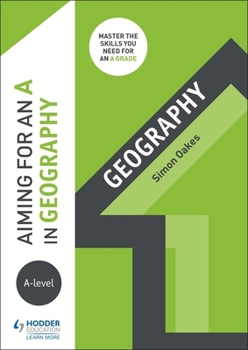 Paperback Aiming for an A in A-level Geography Book