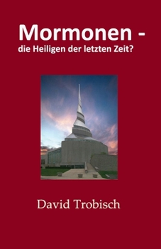 Paperback Mormonen - die heiligen der letzten Zeit? [German] Book