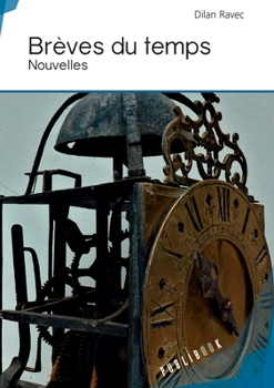 Paperback Brèves du temps [French] Book