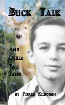 Paperback Buck Talk: and Other Tall Tales Book