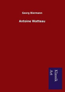 Paperback Antoine Watteau [German] Book