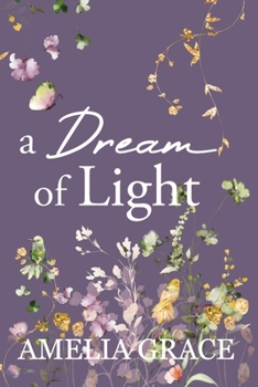 Paperback A Dream of Light Book