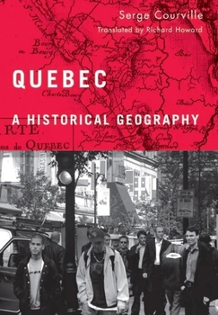 Paperback Quebec: A Historical Geography Book