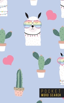 Pocket Word Search: 99 Pocket Word Search Puzzles - Pocket Word Jumble - Travel Size Wordsearches - Mini Word Puzzle - Word Seek - Fun Christmas Gift - Word Find - Alpacas