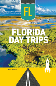 Paperback Florida Day Trips Book