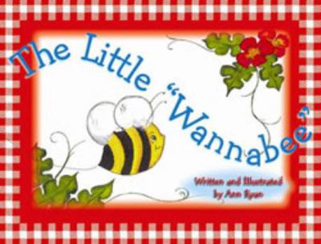 Hardcover The Little ""Wannabee""' Book