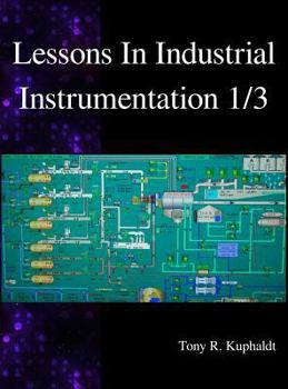 Hardcover Lessons In Industrial Instrumentation 1/3 Book