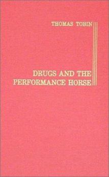 Hardcover Drugs and the Performance Horse Book