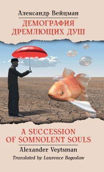 Hardcover A Succession of Somnolent Souls Book