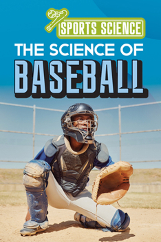 Library Binding The Science of Baseball Book