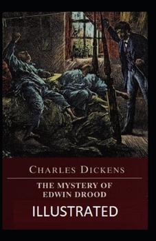 Paperback The Mystery of Edwin Drood Illustrated Book