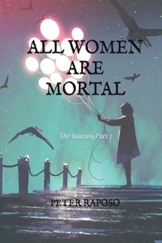 Paperback All Women Are Mortal Book