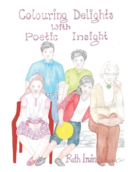 Paperback Colouring Delights With Poetic Insight Book
