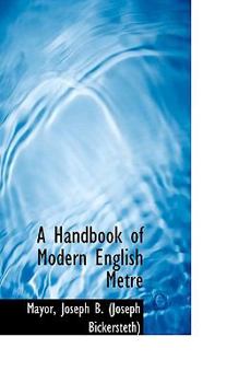 Paperback A Handbook of Modern English Metre Book